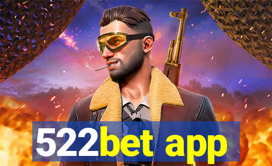 522bet app